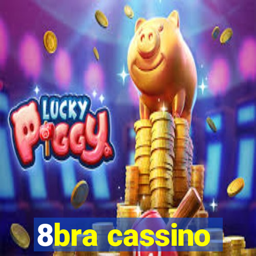 8bra cassino